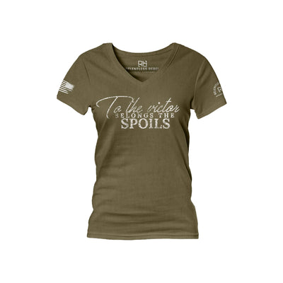 Military Green To The Victor Belongs the Spoils Women's V-Neck Tee