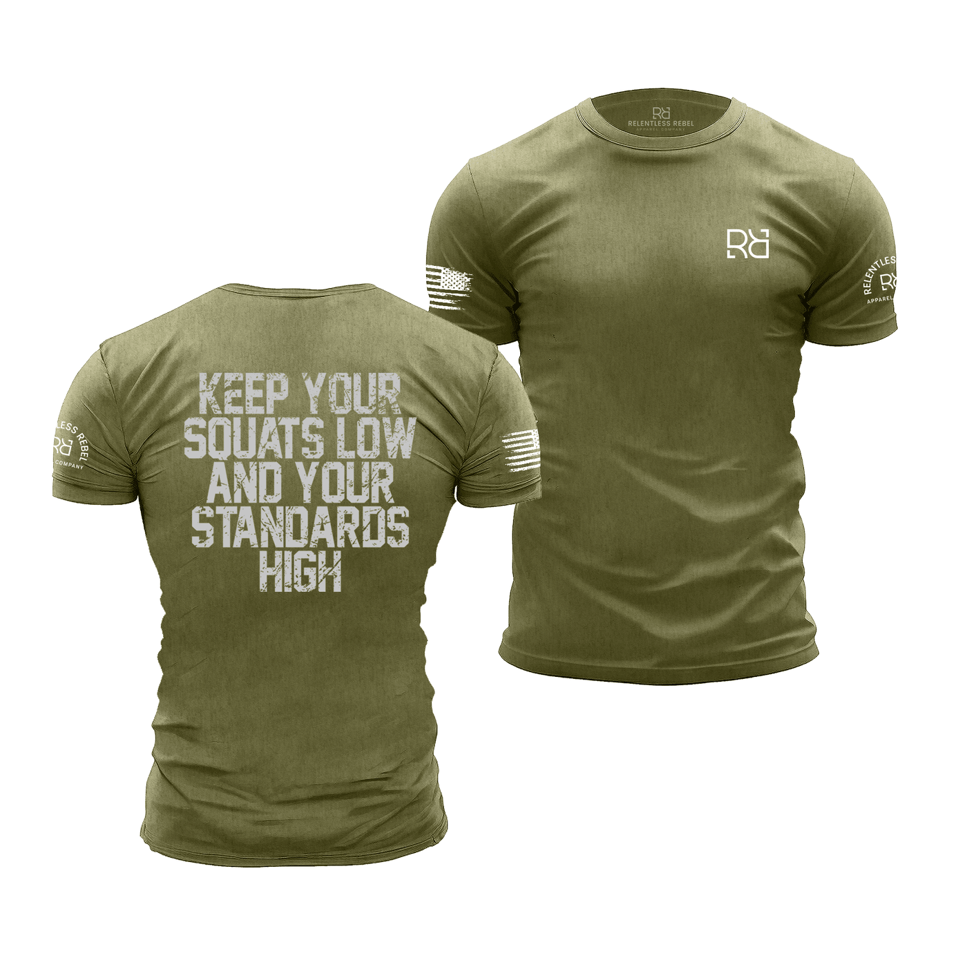 Military Green Men's Keep Your Squats Low and Your Standards High Back Design Tee