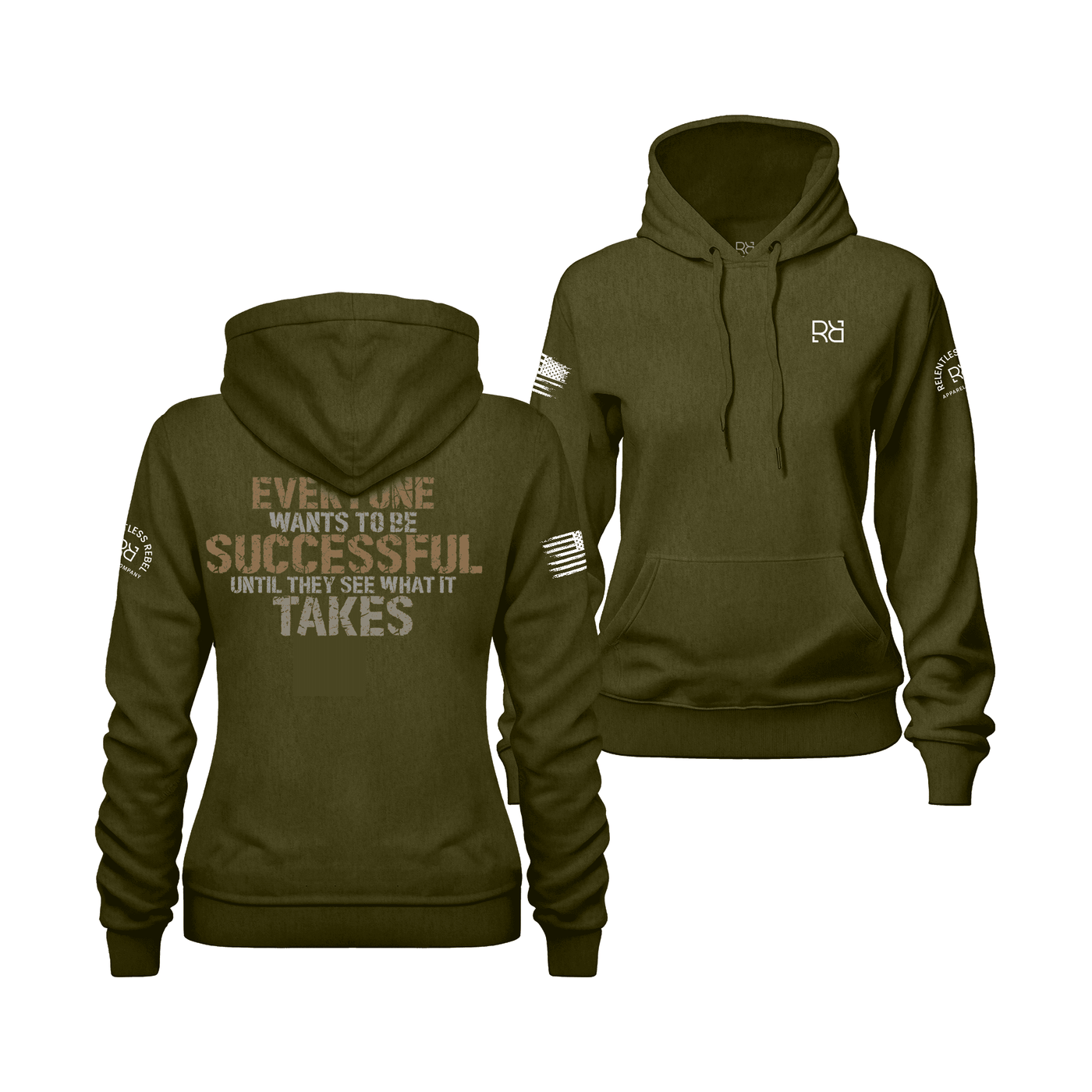 Everyone Wants To Be Successful... | Color | Women's Hoodie