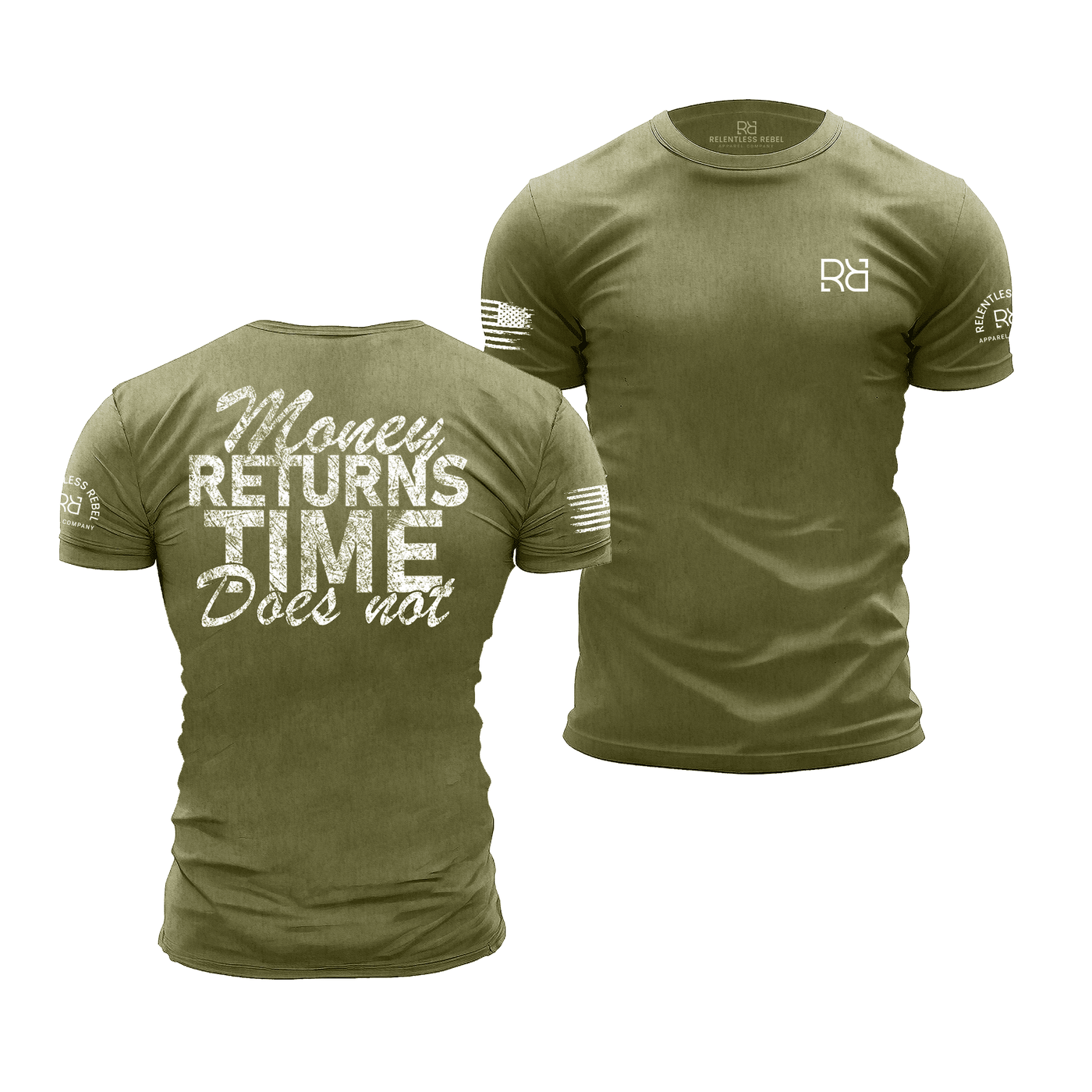 Military Green Men's Money Returns Time Does Not Back Design Tee