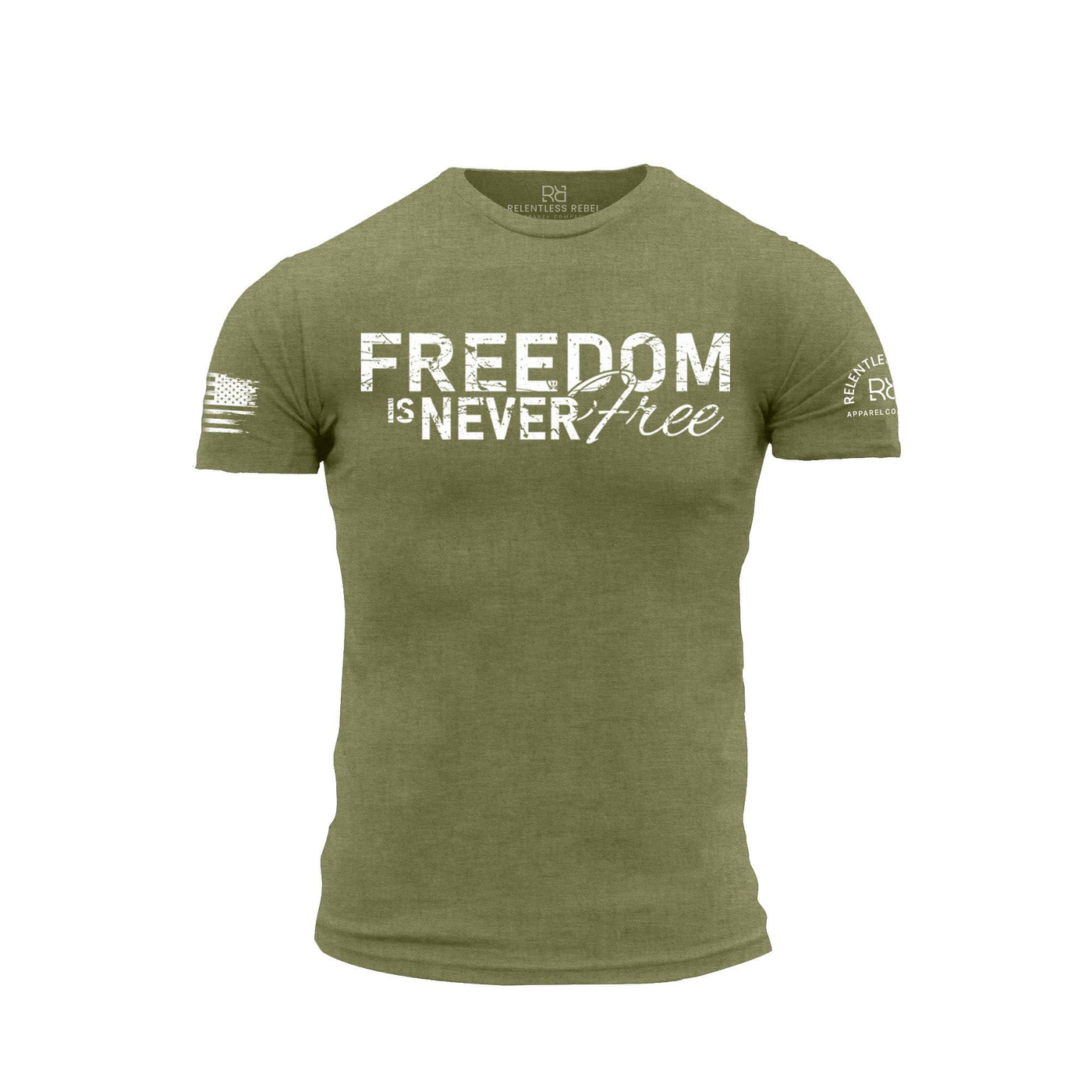 Freedom is Never Free Military Green Men's Tee