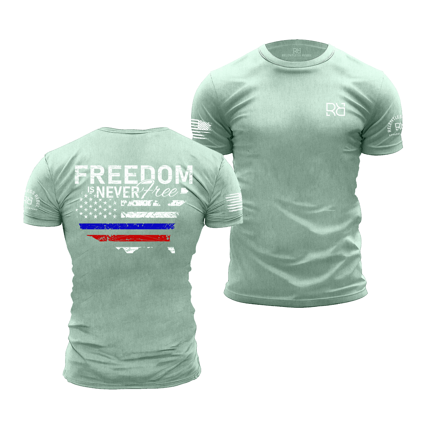 Freedom is Never Free Mint Men's Tee