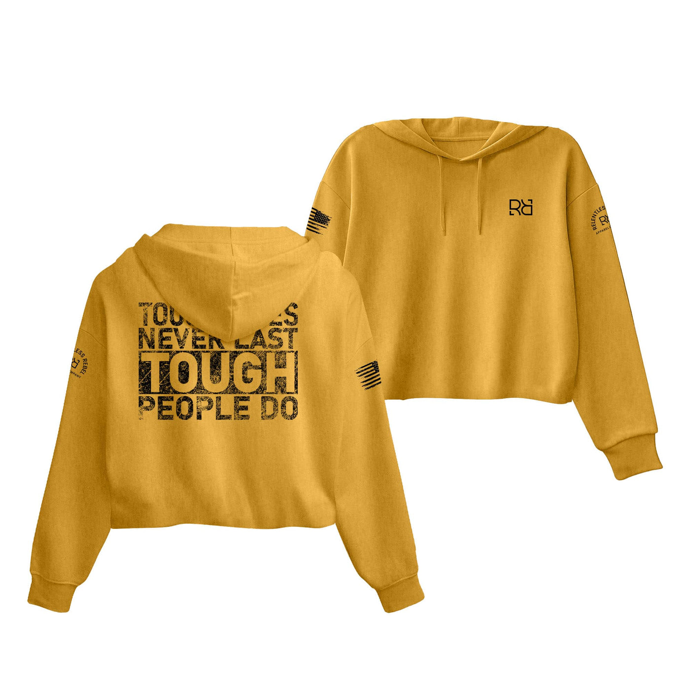 Mustard Tough Times Never Last... Women's Cropped Hoodie