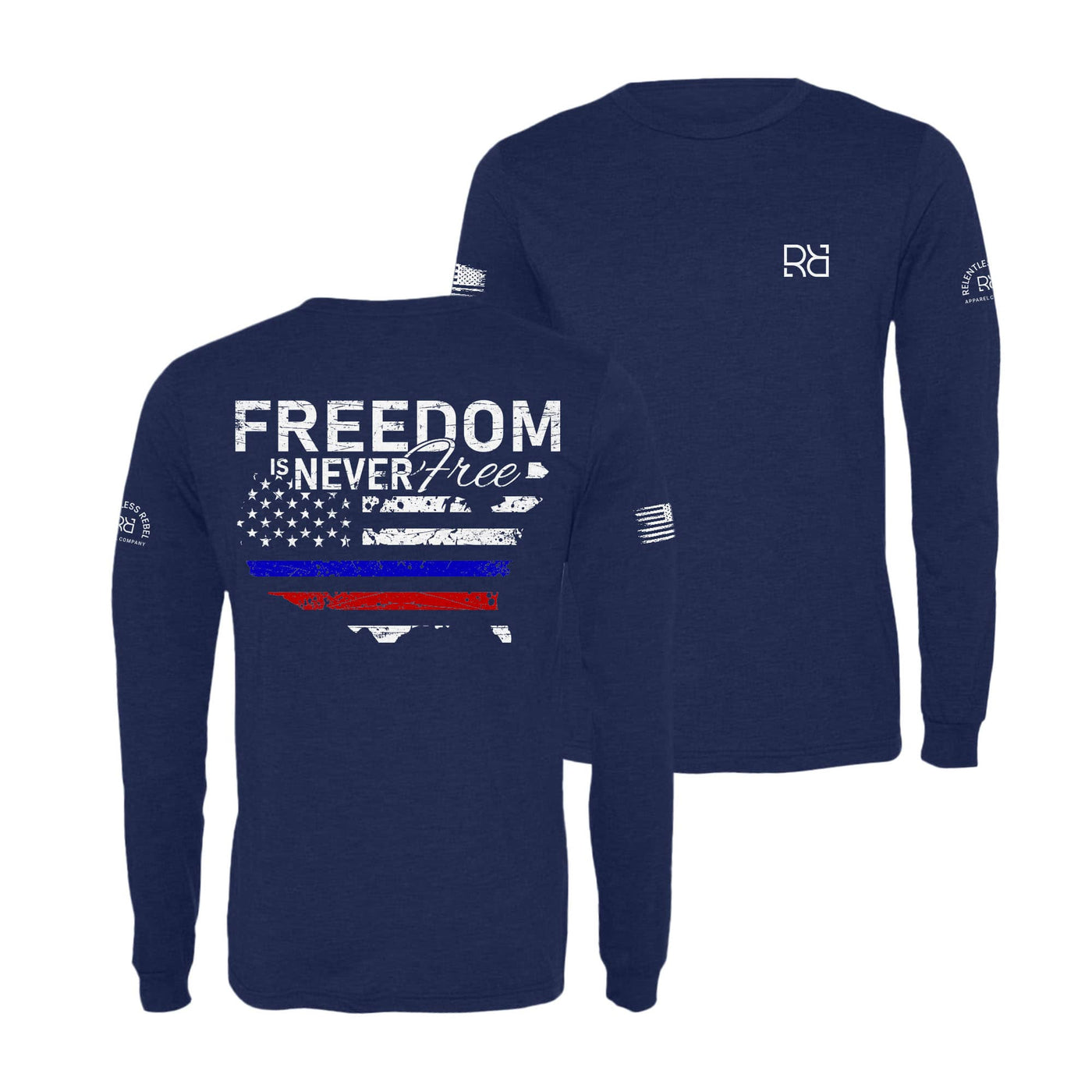 Navy Freedom is Never Free Men's Long Sleeve