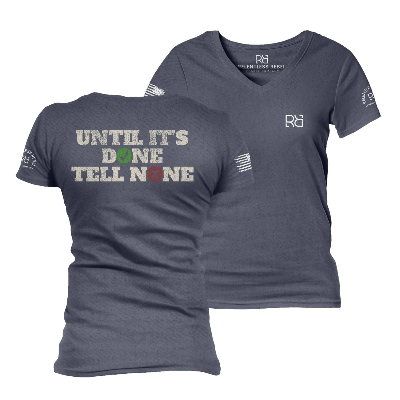 Navy Until It's Done Tell None Women's V-Neck Tee