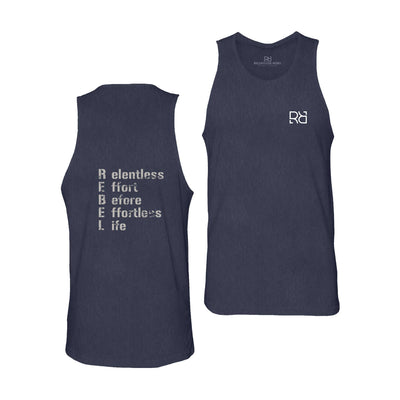 Navy Relentless Effort Before Effortless Life Men's Tank Top