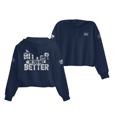 Navy You Either Get Bitter Women's Cropped Hoodie