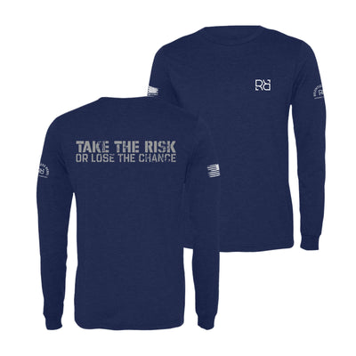 Navy Take the Risk or Lose the Chance Men's Long Sleeve