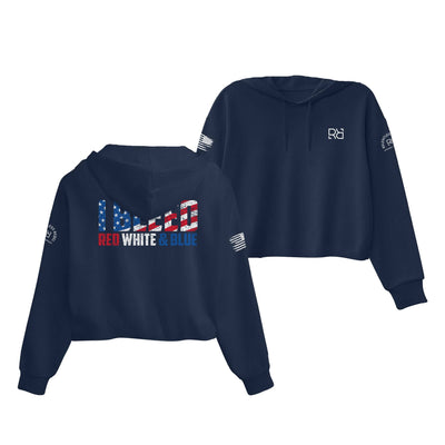 Navy I Bleed Red White and Blue Women's Cropped Hoodie