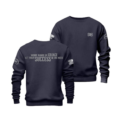 Navy Work Hard in Silence Crew Neck Sweatshirt