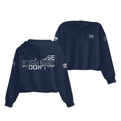 Navy Pause if you must Women's Cropped Hoodie