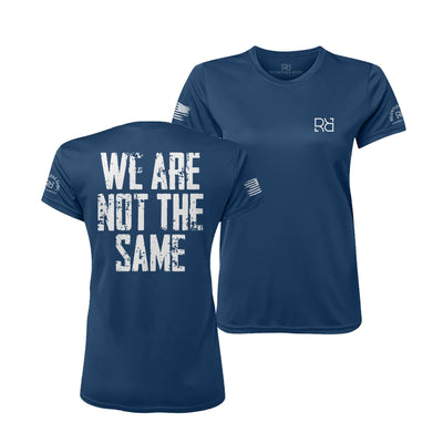 Navy We Are Not the Same Women's Dry Fit