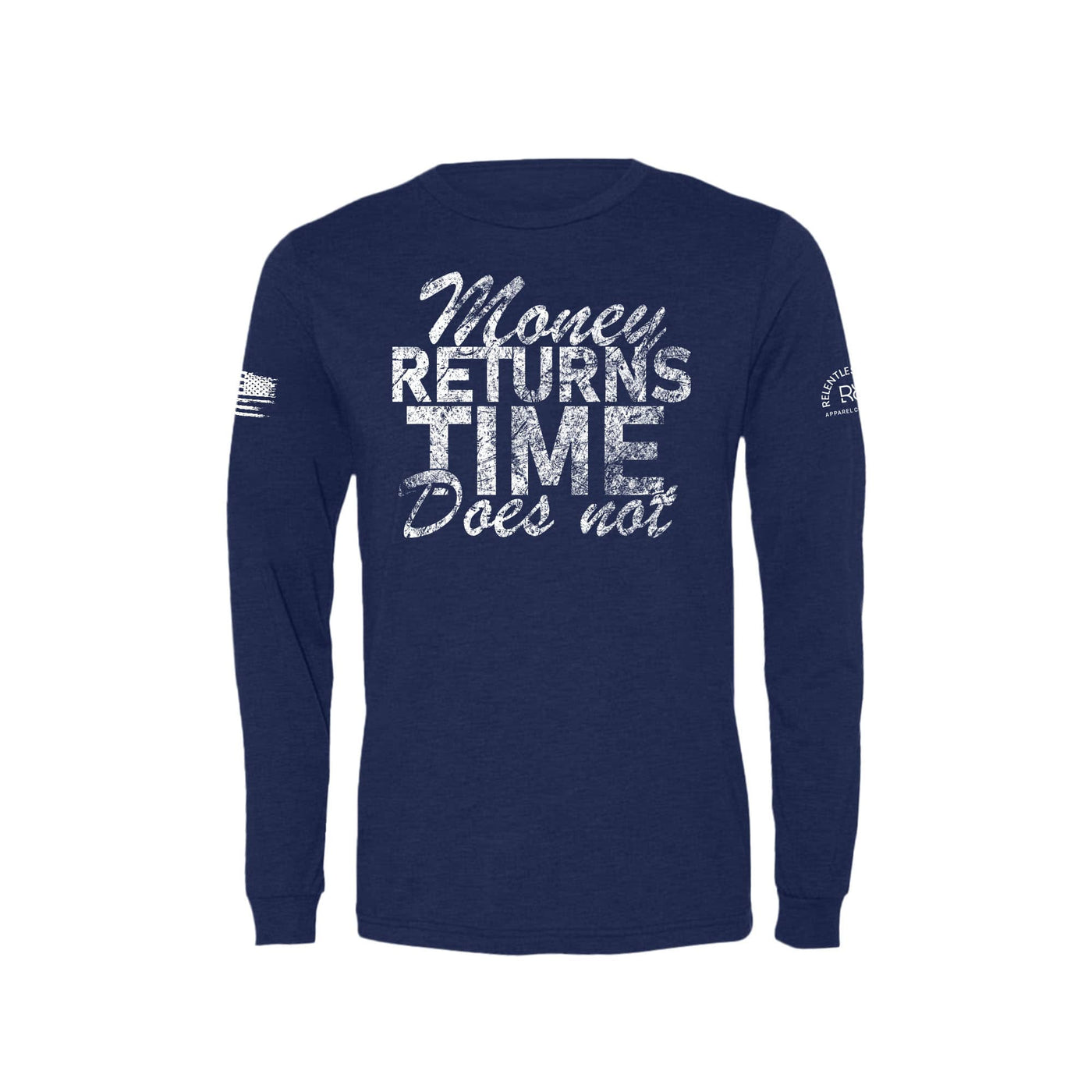 Navy Money Returns Time Does Not Men's Long Sleeve Tee