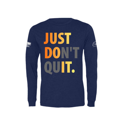 Just Don't Quit | Front | Men's Triblend Long Sleeve