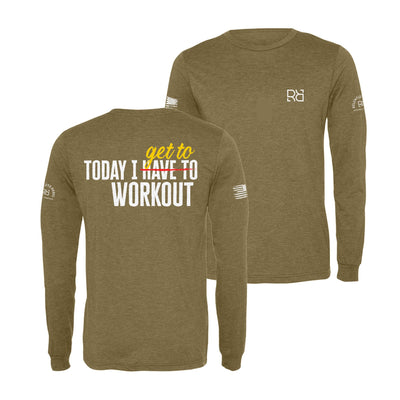 Olive Today I Get To Workout Men's Long Sleeve