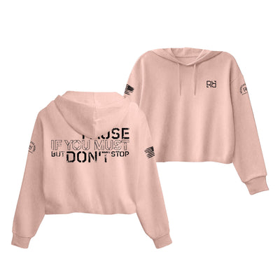 Peach Pause if you must Women's Cropped Hoodie