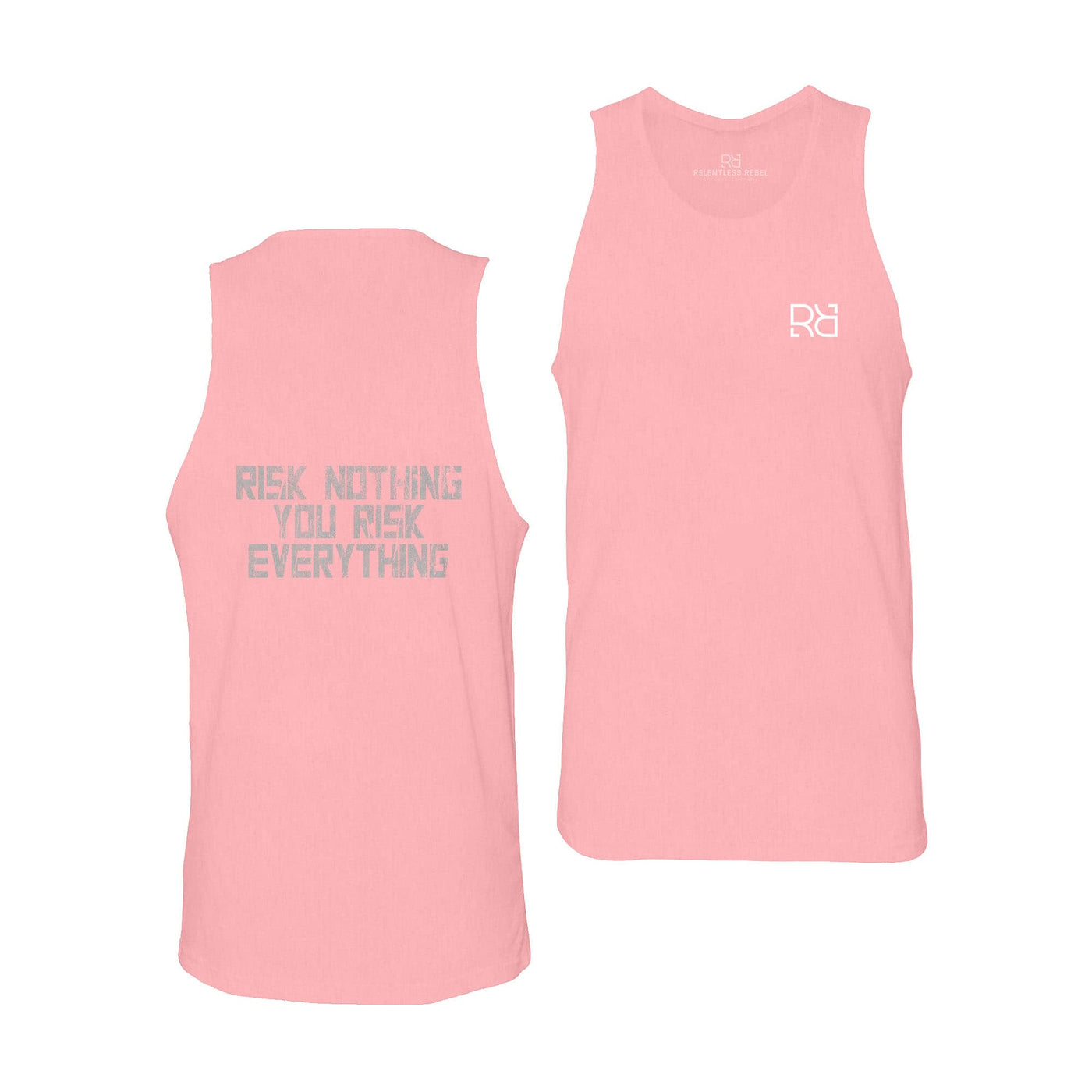 Pink Risk Nothing You Risk Everything Men's Tank Top