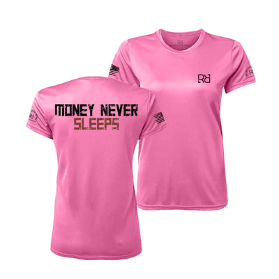 Pink Money Never Sleeps Women's Dri Fit