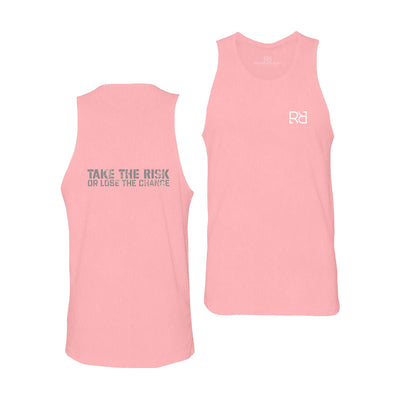 Pink Take the Risk or Lose the Chance Men's Tank Top