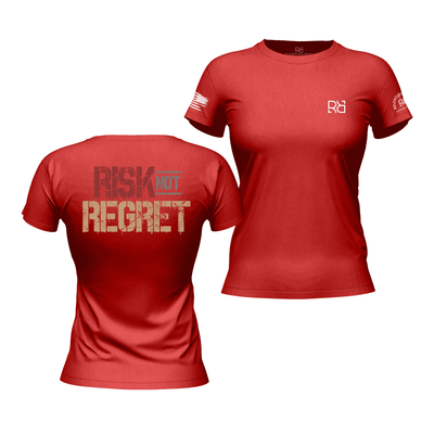 Risk Not Regret Rebel Red Women's Tee