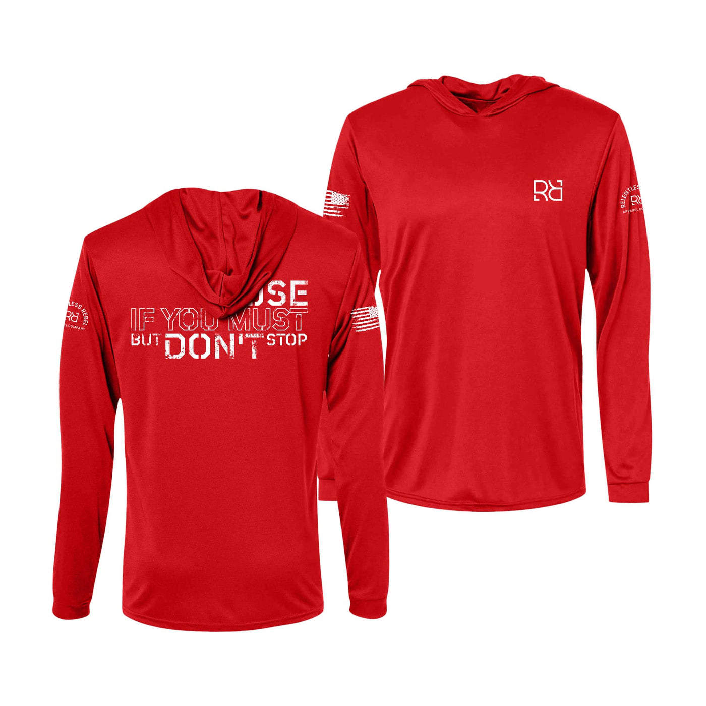 Pause if You Must But Don't Stop | Men's Dry Fit Hooded Long Sleeve | UPF50