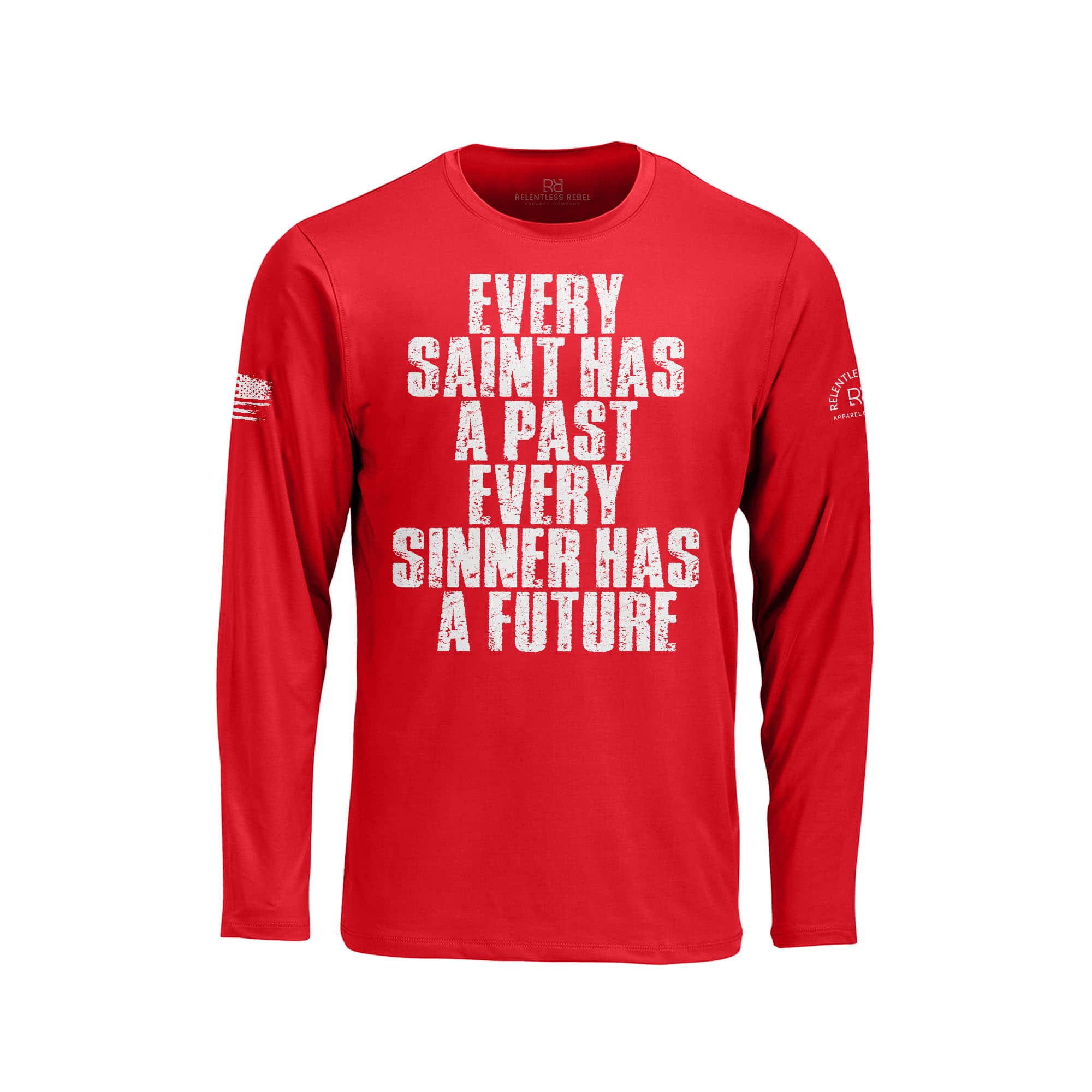 Every Saint Has A Past... | Front | Women's Dry Fit Long Sleeve | UPF5 ...