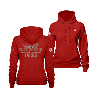 Everyone Wants To Be Successful... | Color | Women's Hoodie