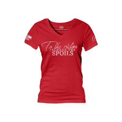 Red To The Victor Belongs the Spoils Women's V-Neck Tee