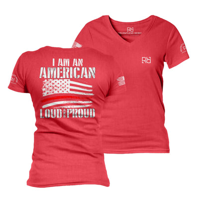 Red I Am An American Loud and Proud Women's V-Neck Tee