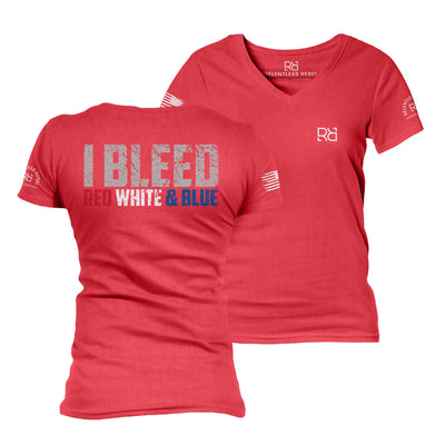 Red I Bleed Red White & Blue Women's V-Neck Tee