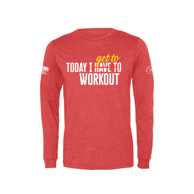 Red Today I Get to Work Out Men's Long Sleeve Tee