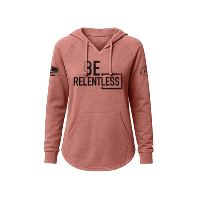 Pink hoodie with 'BE RELENTLESS' text on a white background
