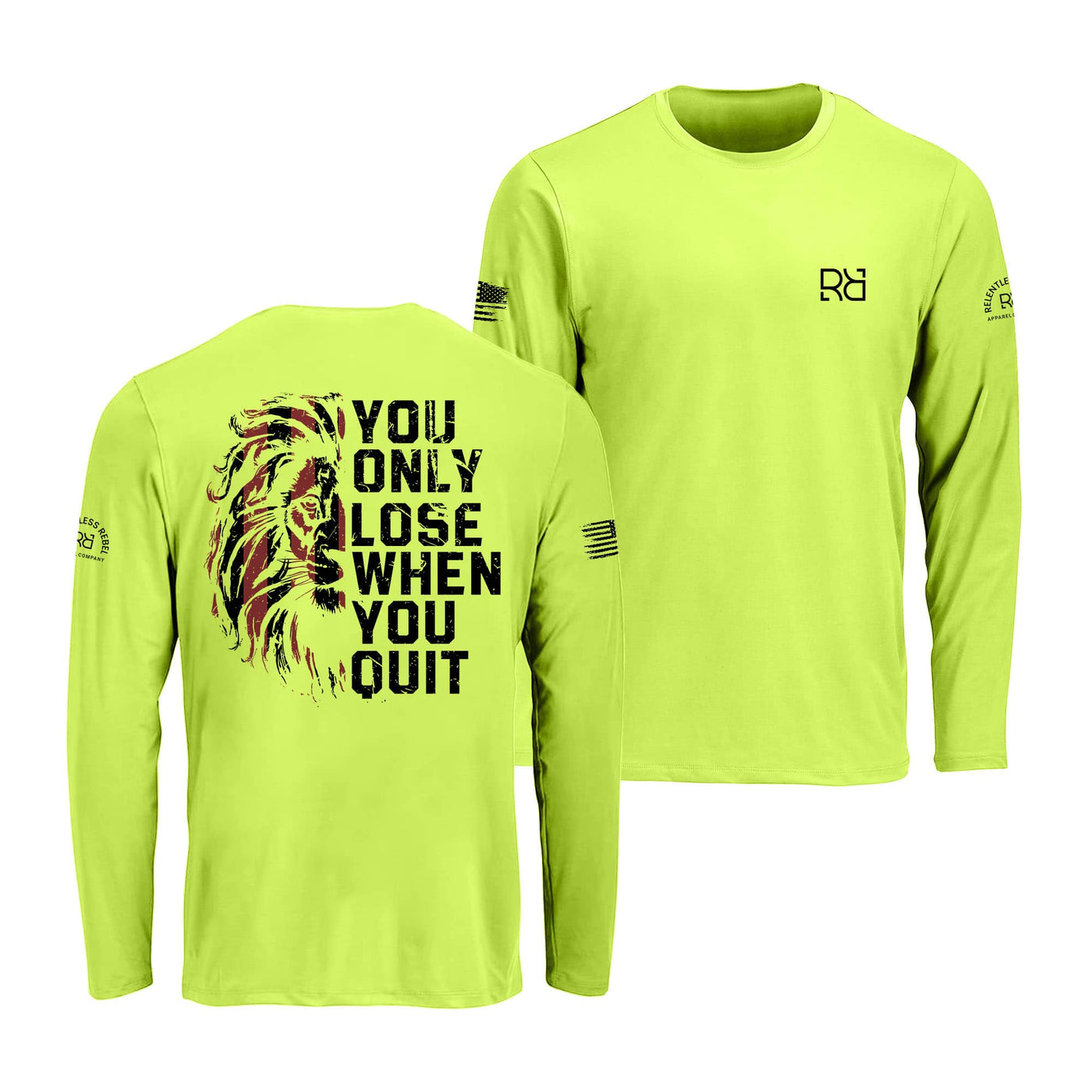 Safety green long-sleeve shirt with motivational quote on front and back, featuring logos.