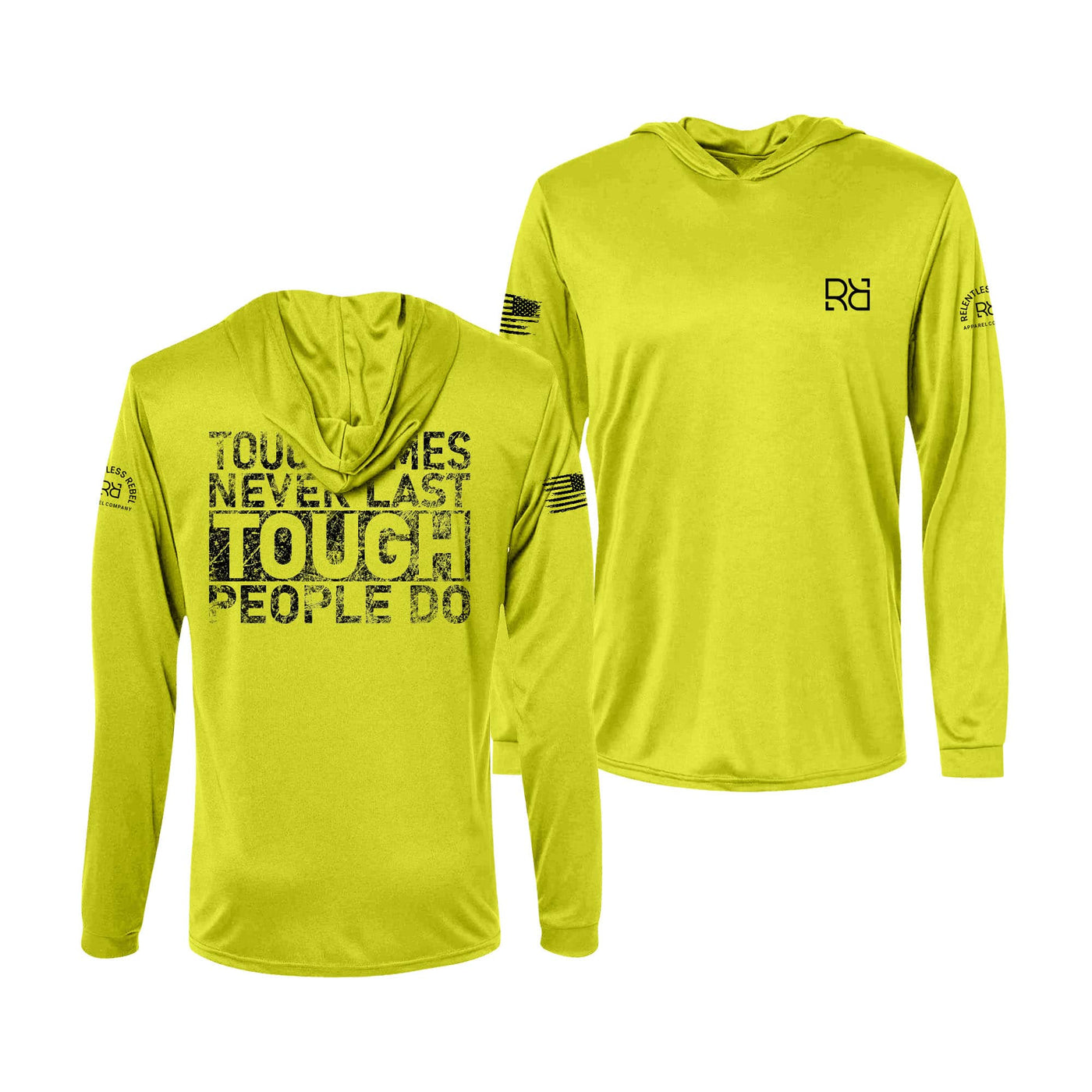 Safety Green Tough Times Never Last... Men's Long Sleeve Dry Fit