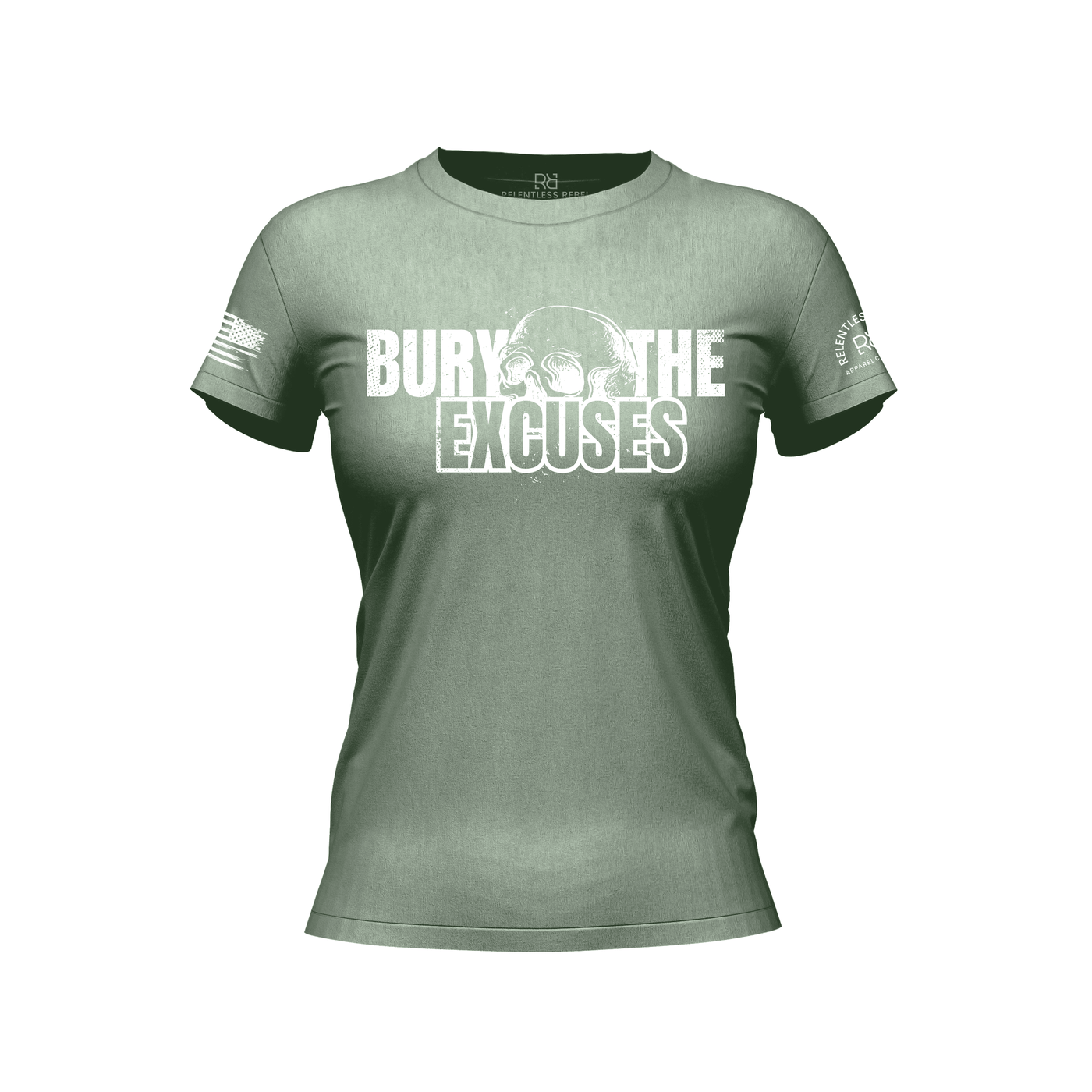 Sage t-shirt with 'Bury The Excuses' text on a white background