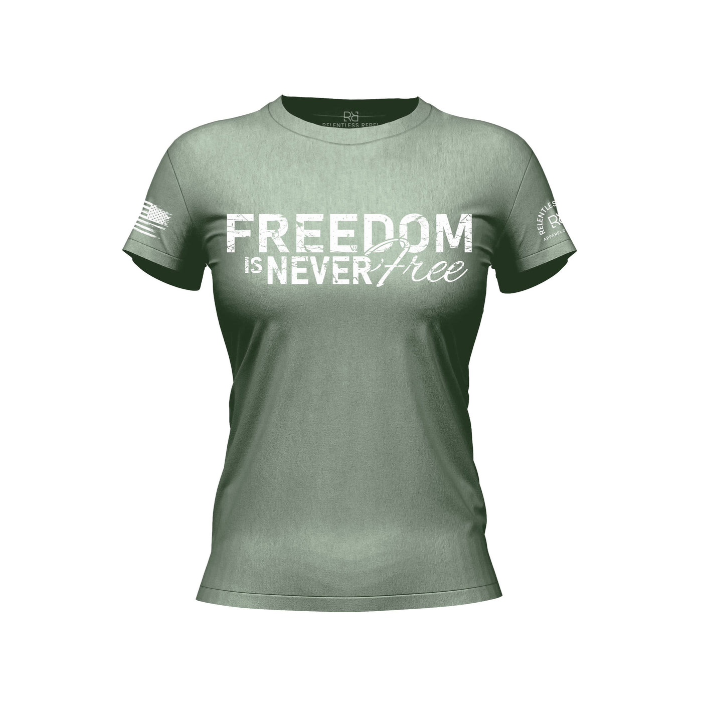 Sage Freedom is Never Free Women's Tee