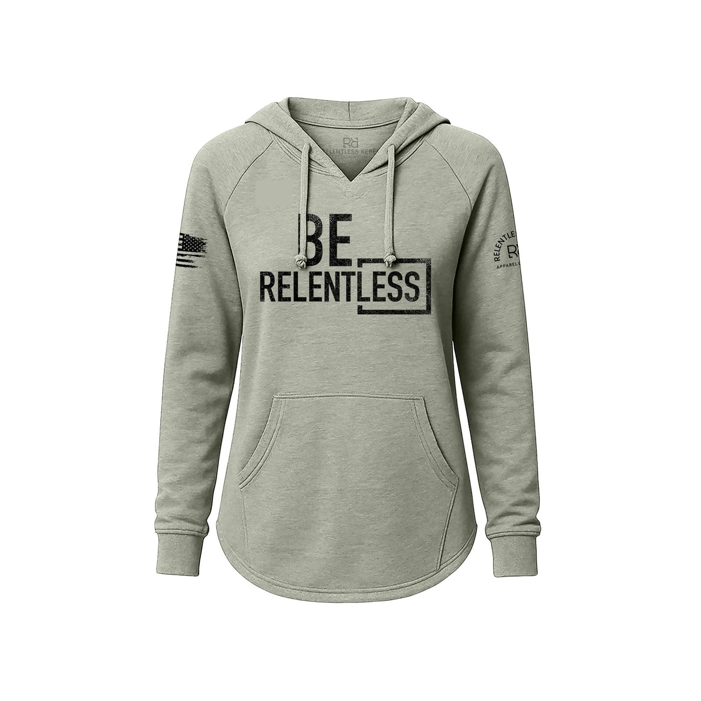 Sage hoodie with 'BE RELENTLESS' text on a white background