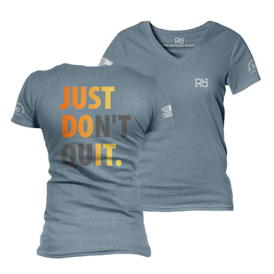 Slate Just Don't Quit Women's V-Neck Tee