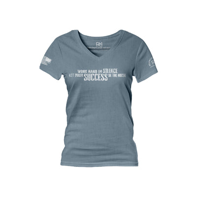 Slate Work Hard in Silence Women's V-Neck Tee