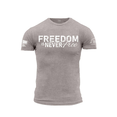 Freedom is Never Free Heather Stone Men's Tee