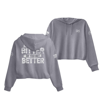 Storm You Either Get Bitter Women's Cropped Hoodie