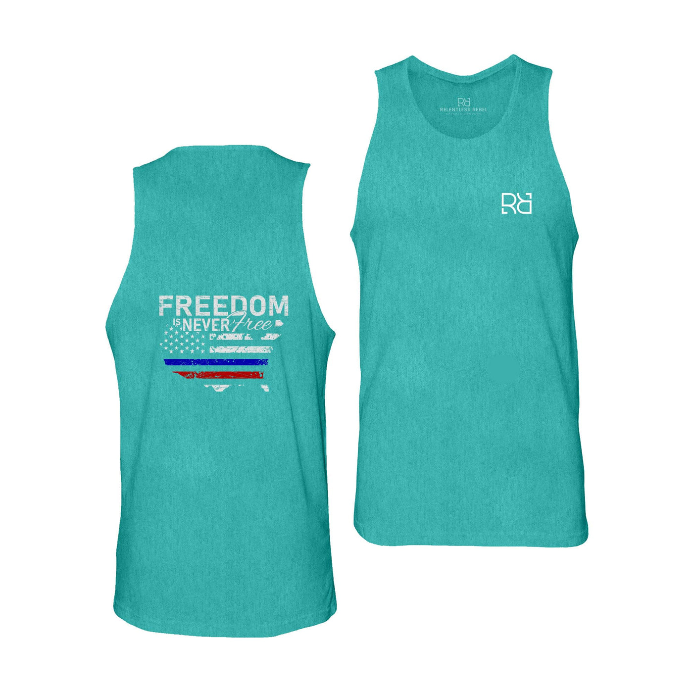 Teal Men's Freedom Is Never Free Back Design Tank