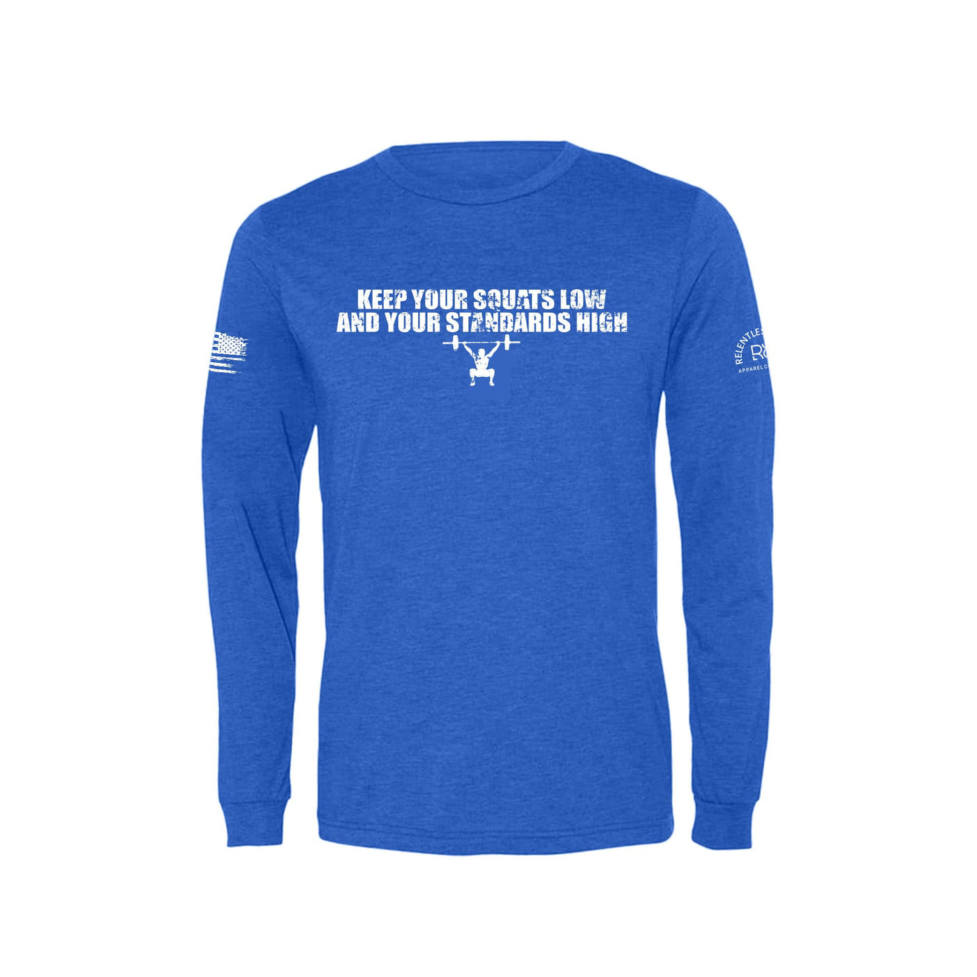 Royal Keep Your Squats Low Men's Long Sleeve Tee