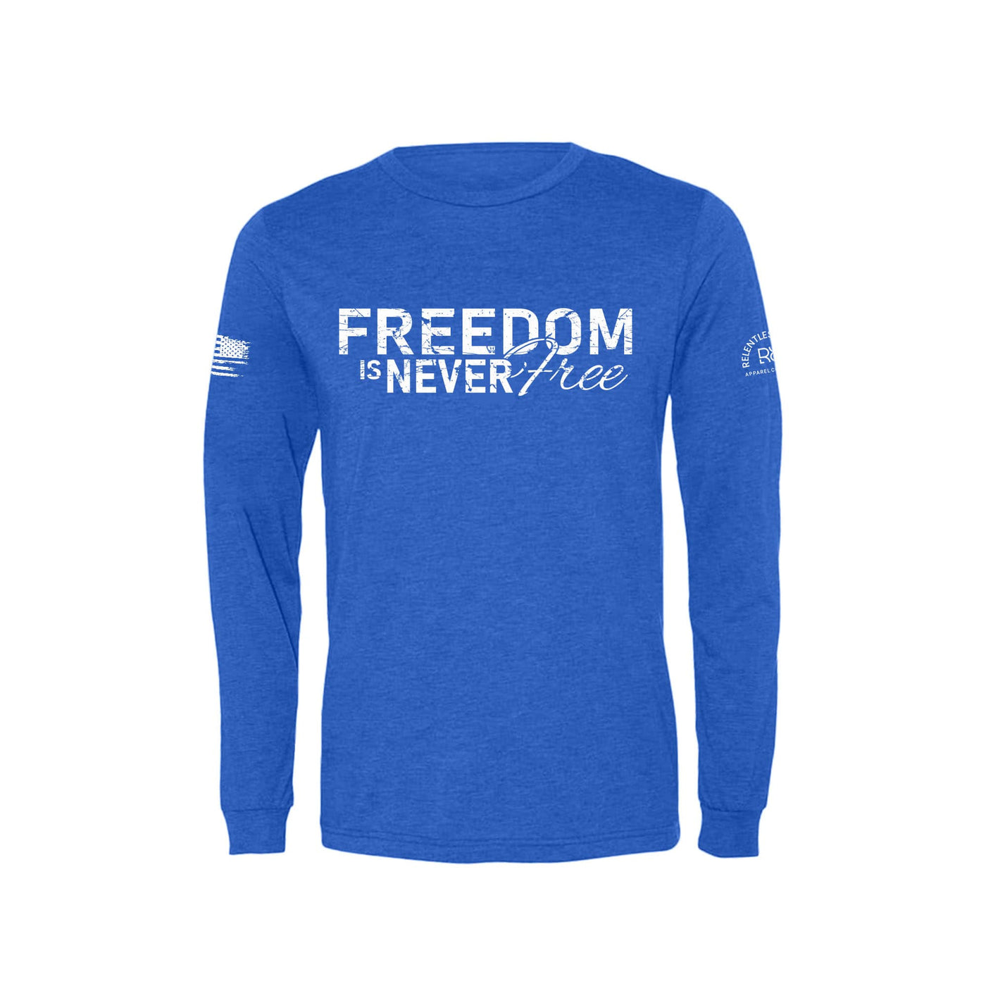 Royal Freedom is Never Free Men's Long Sleeve Tee