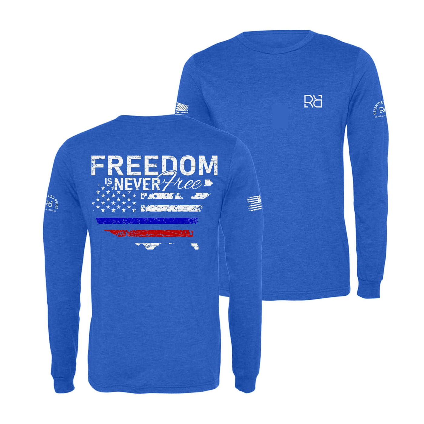 True Royal Freedom is Never Free Men's Long Sleeve