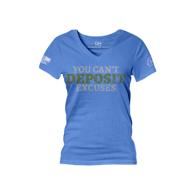 True Royal You Can't Deposit Excuses Women's V-Neck Tee