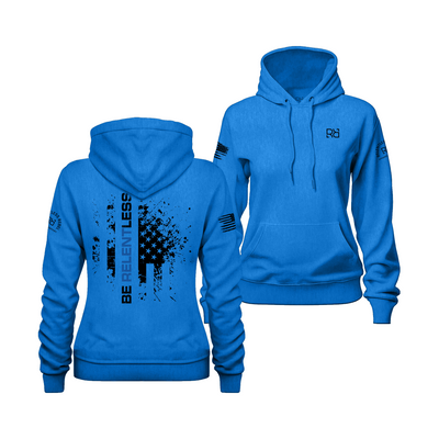 True Royal Be Relentless - Law Enforcement Edition Women's Hoodie