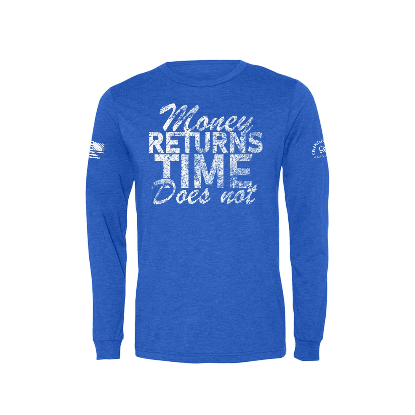 Royal Money Returns Time Does Not Men's Long Sleeve Tee