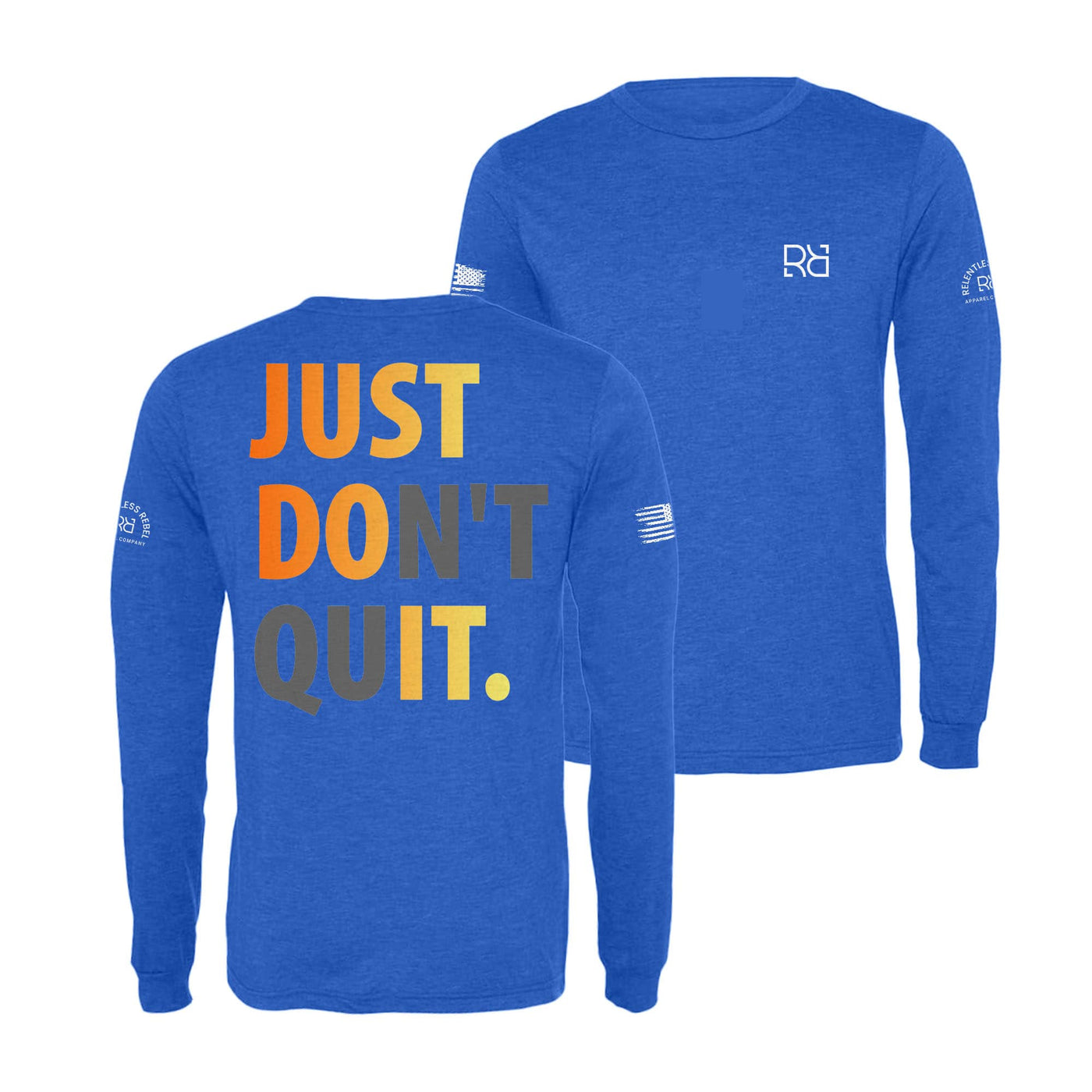 True Royal Just Don't Quit Long Sleeve Shirt