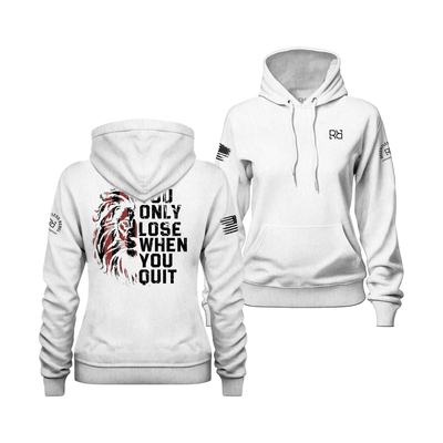 You Only Lose When You Quit | Black and Red | Women's Hoodie